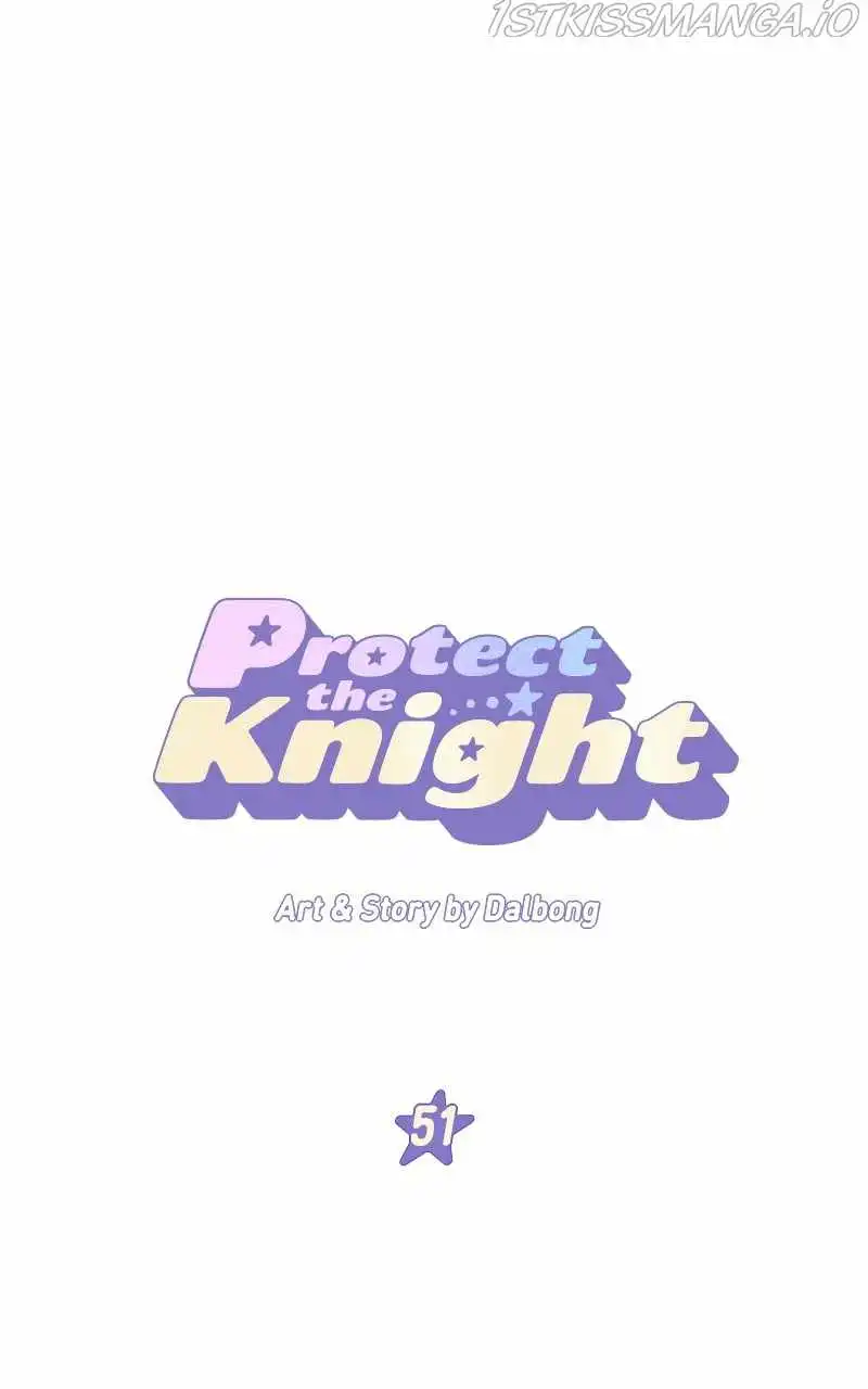 Protect Me, Knight Chapter 51 24